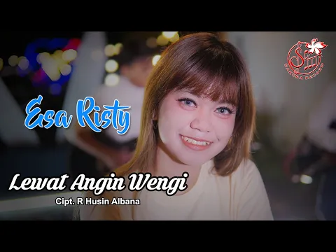 Download MP3 Esa Risty - Lewat Angin Wengi | Dangdut [OFFICIAL]