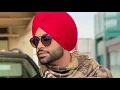 JORDAN SANDHU : Tareefan | Mehar Vaani | Sargun Mehta | Sidhus Of Southall | Punjabi Love Songs