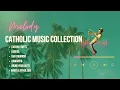 Download Lagu Best Catholics song for mass