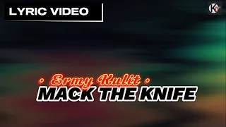 Download Mack The Knife - Ermy Kulit \u0026 Ireng Maulana All Stars | LYRIC MP3