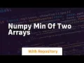 numpy min of two arrays
