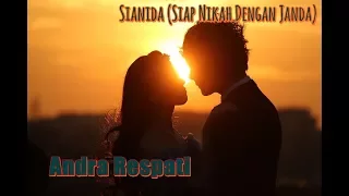 Download Lirik Lagu Slow Rock Andra Respati - Sianida (Siap Nikah Dengan Janda) MP3