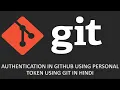 11 Step by step to Create Personal Token and use for Authentication during Git Push Operation