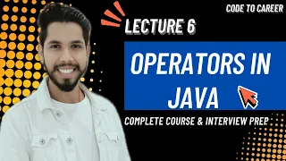 Lecture 6 - Operators in Java Java Complete Course in Hindi Beginner to Professional