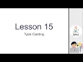 Java Lesson 15 - Type Casting