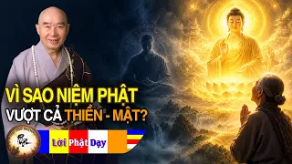Vì Sao Câu A Di Đà Phật Vượt Cả Thiền Lẫn Mật Tông? PS. Tịnh Không