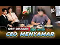 Lagu OST DRACIN CEO MENYAMAR TERNYATA MILIARDER VERSI DANGDUT KOPLO AGAIN TERBARU 2026