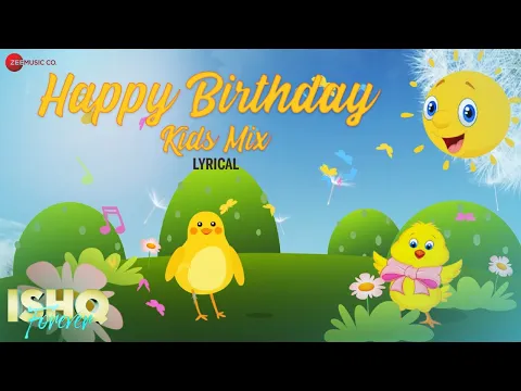 Download MP3 Happy Birthday Kids Mix | Aakanksha Sharma | Nadeem Saifi | Sameer Anjan
