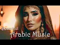 Download Lagu Beautiful Arabic Music 🎵 Arabic Music Instrumental #237