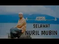 Download Lagu SELAWAT NURIL MUBIN (52X) | USTAZ WADI ANUAR