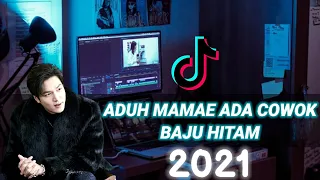 Download DJ ADUH MAMAE ADA COWOK BAJU HITAM! VIRAL TIK TOK 2021 (DJ DESA Remix) MP3