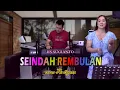 Seindah rembulan - IIS SUGIANTO (cover Lisa Maria)