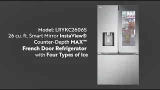 LG Refrigerators How To Use The 4 Types Of Ice LG French Door Refrigerator 