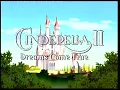 Lagu Cinderella II: Dreams Come True (2002/2005) UK Trailer