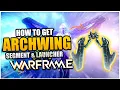 Get Archwing launcher Segment Quick In Warframe Beginners guide