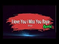 Download Lagu UKAYS- I Love You I Miss You Raya (Lirik)