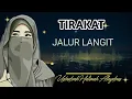Tirakat JALUR LANGIT || USTADZAH HALIMAH ALAYDRUS