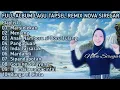 Download Lagu FULL ALBUM LAGU TAPSEL REMIX NOVA SIREGAR TERBARU 2025 TEMAN DI PERJALANAN