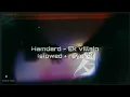 Humdard - Ek Villain ( slowed + reverb ) PRXTiiK