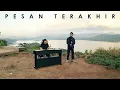 Download Lagu PESAN TERAKHIR - Lyodra - Yan Josua \u0026 Rusdi Cover
