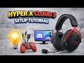 Hyper X Cloud 3 Setup Tutorial
