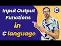 Input output functions in c programming