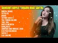 Lagu DANGDUT KOPLO WENAK DIDENGAR SAAT PERJALANAN DI MOBIL || dangdut koplo enak buat santai