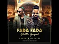 Fada Fada (Ghetto Gospel)