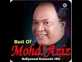 Lagu Aaj kal yaad aur kuch rahta nahi full audio song Best of Mohammad Aziz Romantic Hits