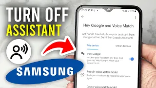 How To Turn Off Voice Assistant On Samsung Phone - Full Guide