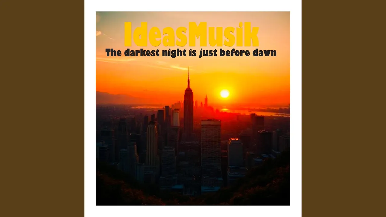 The darkest night is just before dawn The darkest night is just before dawn