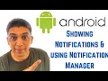 Android Tutorial for Beginners - Showing Notifications and using NotificationManager