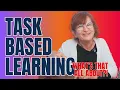 Task-Based Learning Explained Simply TBL for English Teachers