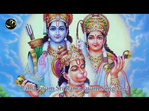 Download MP3 Rama Jayam Sri Rama Jayam Song | Tamil Bakthi songs | Tamil Devotional Songs