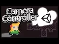UNITY CAMERA Control and Player Movement
