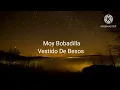 Vestido De Besos Moy Bobadilla letra