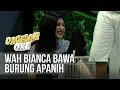 Download Lagu Dagelan OK - Wah Bianca Bawa Burung Apanih [21 Maret 2019]