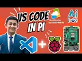 VS Code Installation inside the Raspberry pi