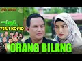 Download Lagu ORANG BILANG - WALI BAND || KOPLO