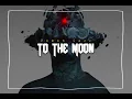 Lagu To The Moon - Paman Cerr (Distan)