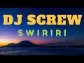 SWILILI - DJ SCREW