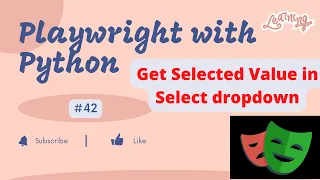 Playwright with Python Get selected value from single Select dropdown Assert dropdown value
