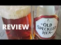 Old Speckled Hen - Beer Review