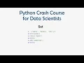 10 Python Crash Course for ML - Set ML for Data Science