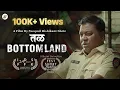 Lagu तळ | Bottomland | Marathi Short Film | #vishaykhol
