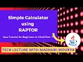 Java Tutorial for Beginners in Hindi Part-7 Simple Calculator using RAPTOR Java Tutorial in Hindi