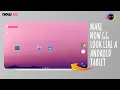 MAKE NOW GG LOOK LIKE A ANDROID TABLET PART 2 THE TECH