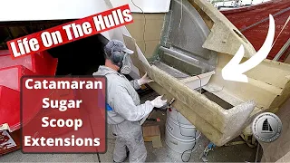 CATAMARAN BUILD – Sugar Scoop Extensions and Hard Top Build Progress EP204