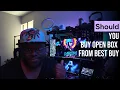 Should You Buy Open Box From Best Buy