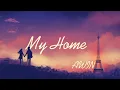 Download Lagu AWIN - My Home || Lyrics